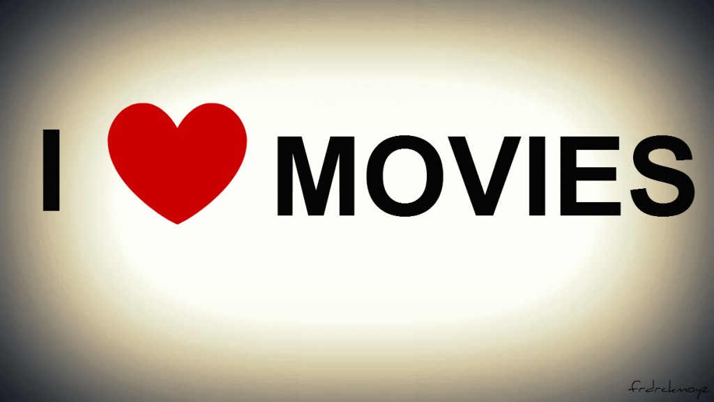 i love movies