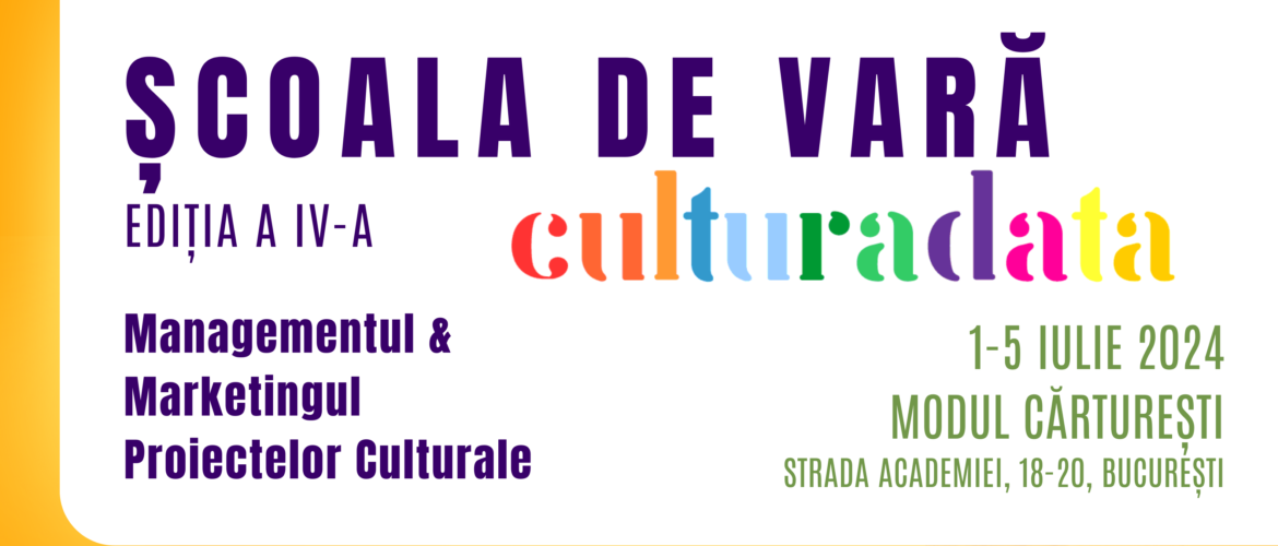 Afiș_Școala de Vară Culturadata ed. aIV-a