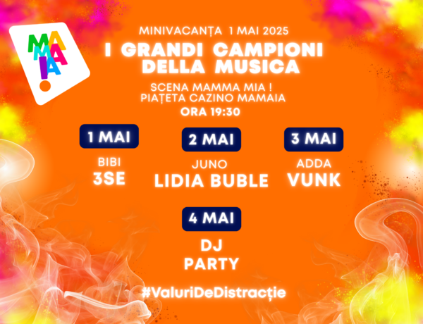 1 Mai în Mamaia – Concerte