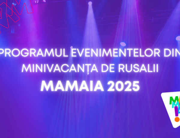 Stațiunea Mamaia – Programul evenimentelor din minivacanța de Rusalii 2025