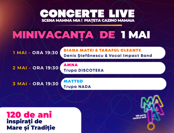 Minivacanța de 1 Mai - Program Piațeta Cazino